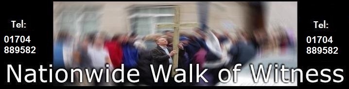 Nationwide walks of witness every Easter throughout the UK